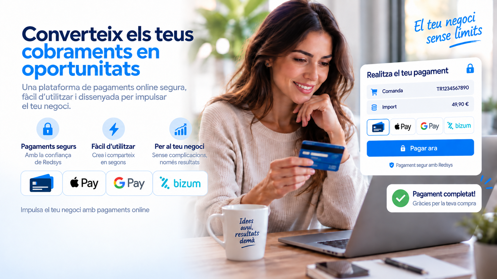 Cobraments online amb targetes, Apple Pay, Google Pay i Bizum